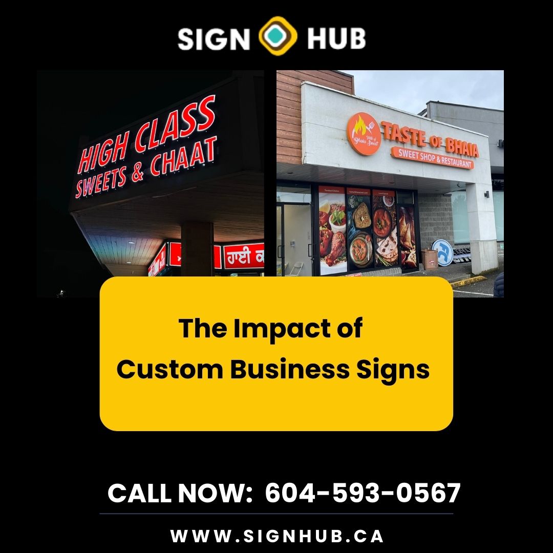 The Impact of Custom Business Signs