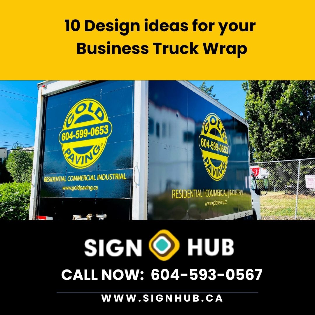 10 Design ideas for your Business Truck Wrap