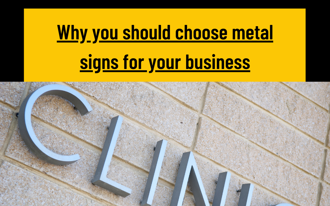Metal signs for your business