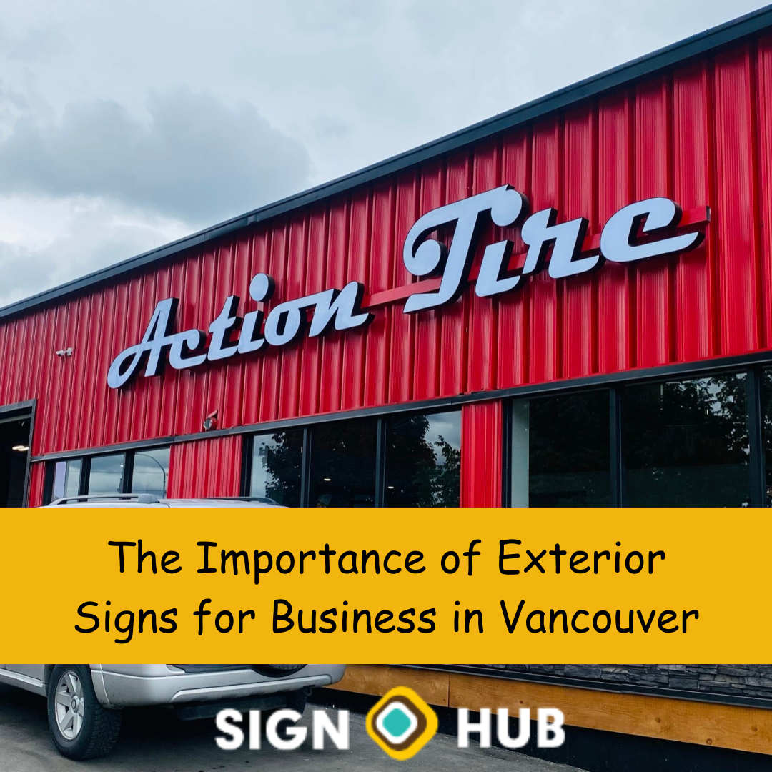 importance-of-exterior-signs-for-business-in-vancouver-sign-hub