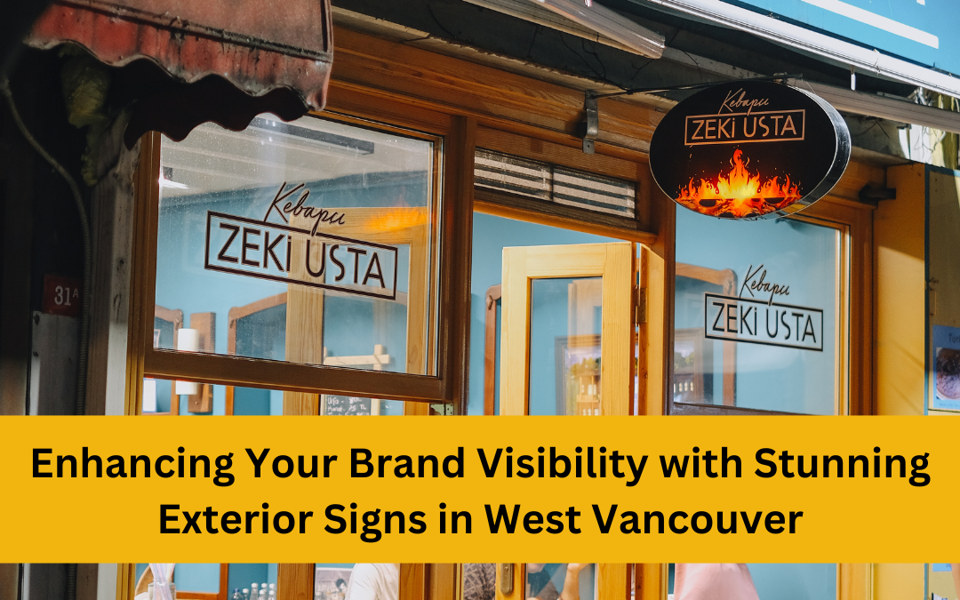 Exterior Signs in West Vancouver